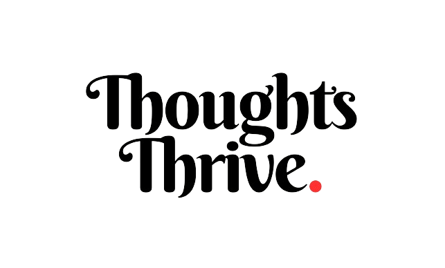 Thoughts Thrive